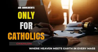Are Annulments Exclusive to Catholics? Exploring Legal and Religious Differences