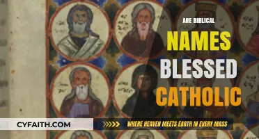 Biblical Names in Catholicism: Are They Inherently Blessed?