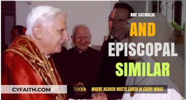Catholic vs. Episcopal: Exploring Similarities and Differences in Faith