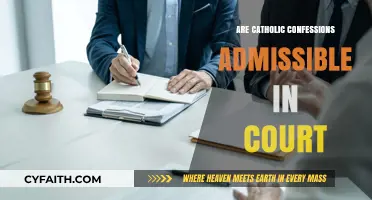 Confessional Evidence: Catholic Confessions and the Court