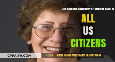 Are All Catholic University of America Faculty US Citizens?