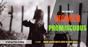 Catholic Women and Promiscuity: Debunking Stereotypes and Misconceptions