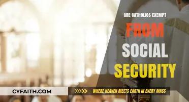 Catholics and Social Security: Who's Exempt?