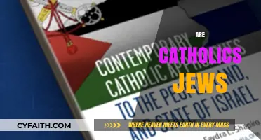 Are Catholics Jews? Exploring the Complex Relationship Between Faiths
