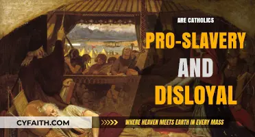 Catholics: Pro-Slavery and Disloyal?