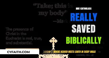 Are Catholics Biblically Saved? Exploring Salvation in Catholic Doctrine
