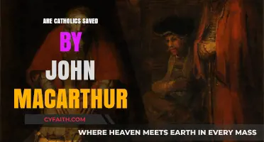 John MacArthur's Take on Catholic Salvation