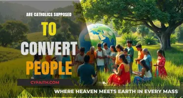 Catholics and Conversions: Our Role and Responsibility