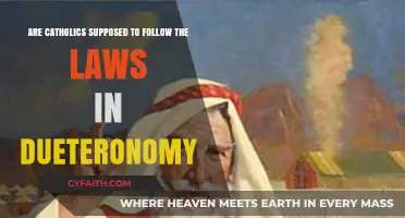 Do Catholics Follow Deuteronomy's Laws? Exploring Faith and Scripture