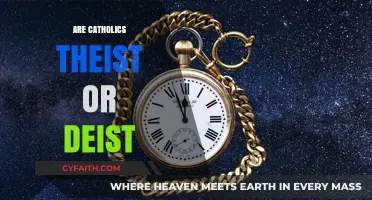 Are Catholics Theist or Deist? Exploring Beliefs and Definitions