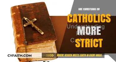 Who's More Strict: Catholics or Christians?
