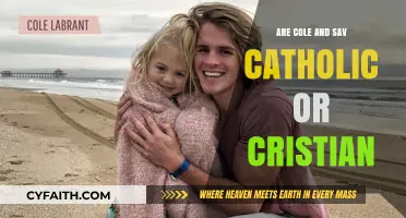Cole and Sav: Catholic or Christian?