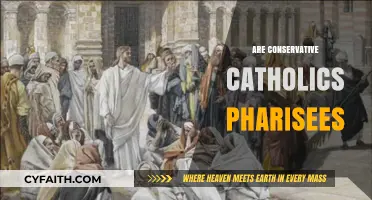 Conservative Catholics and Pharisees: A Modern Theological Comparison