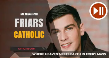 Are Franciscan Friars Catholic? Exploring Their Faith and Traditions