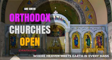 Are Greek Orthodox Churches Open? Exploring Accessibility and Worship Hours