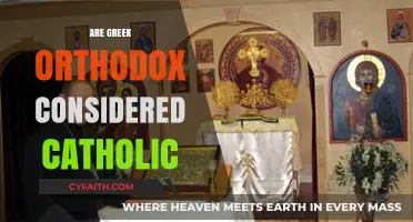 Are Greek Orthodox Considered Catholic? Exploring the Theological Divide
