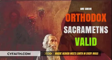 Are Greek Orthodox Sacraments Valid? Exploring Theological Perspectives