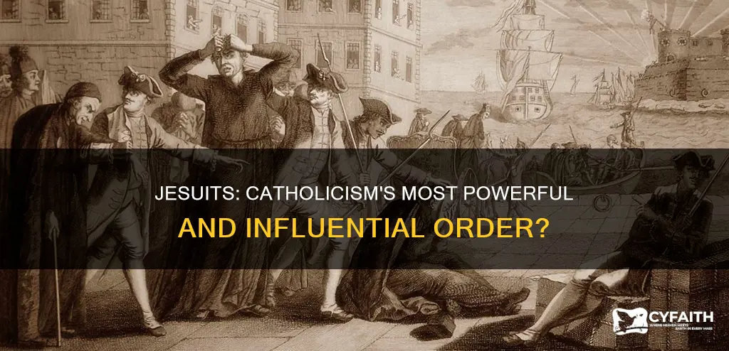 are jesuits the most powerful order of catholics