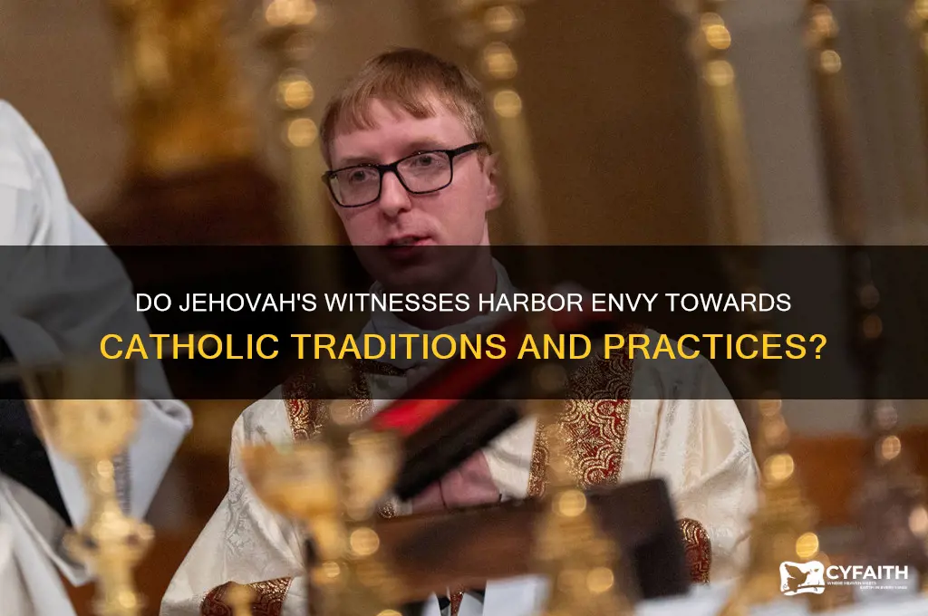 are jw jealous of catholic