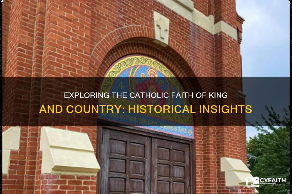are king and country catholic