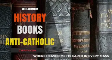 Landmark History Books: Anti-Catholic or Not?