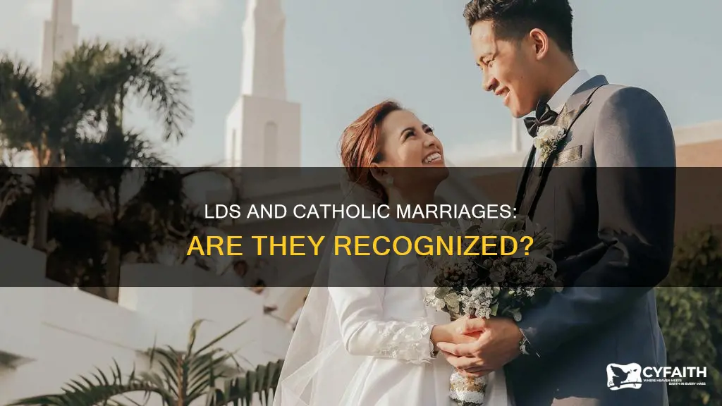 are lds marriages valid to catholics