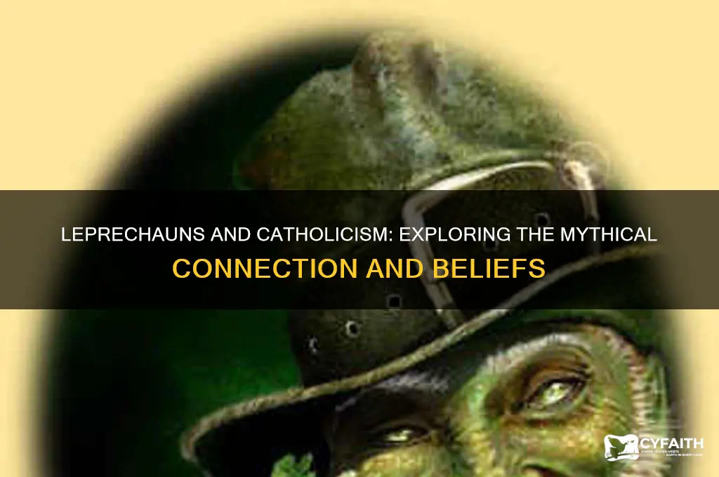 are leprechauns against catholic