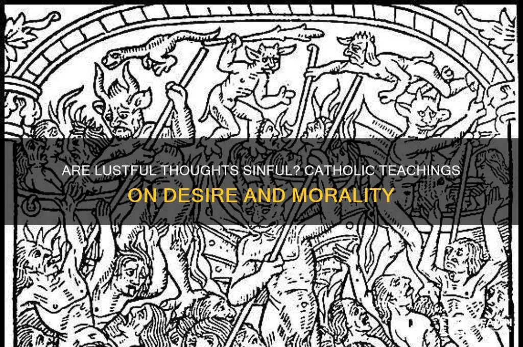 are lustful thoughts sinful catholic