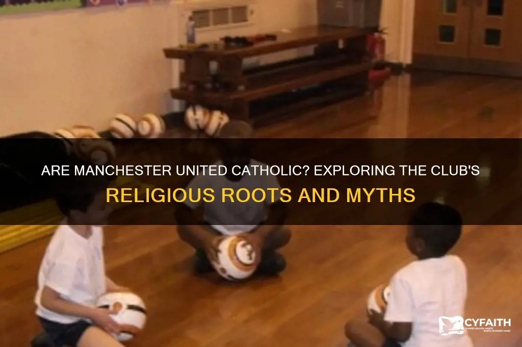 are man united catholic