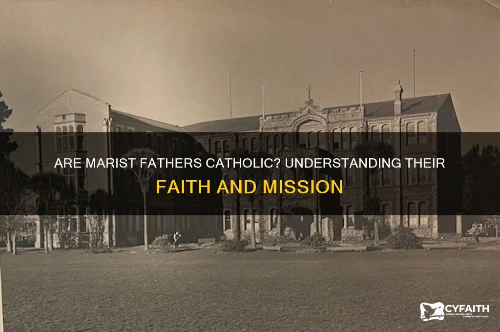 are marist fathers catholic