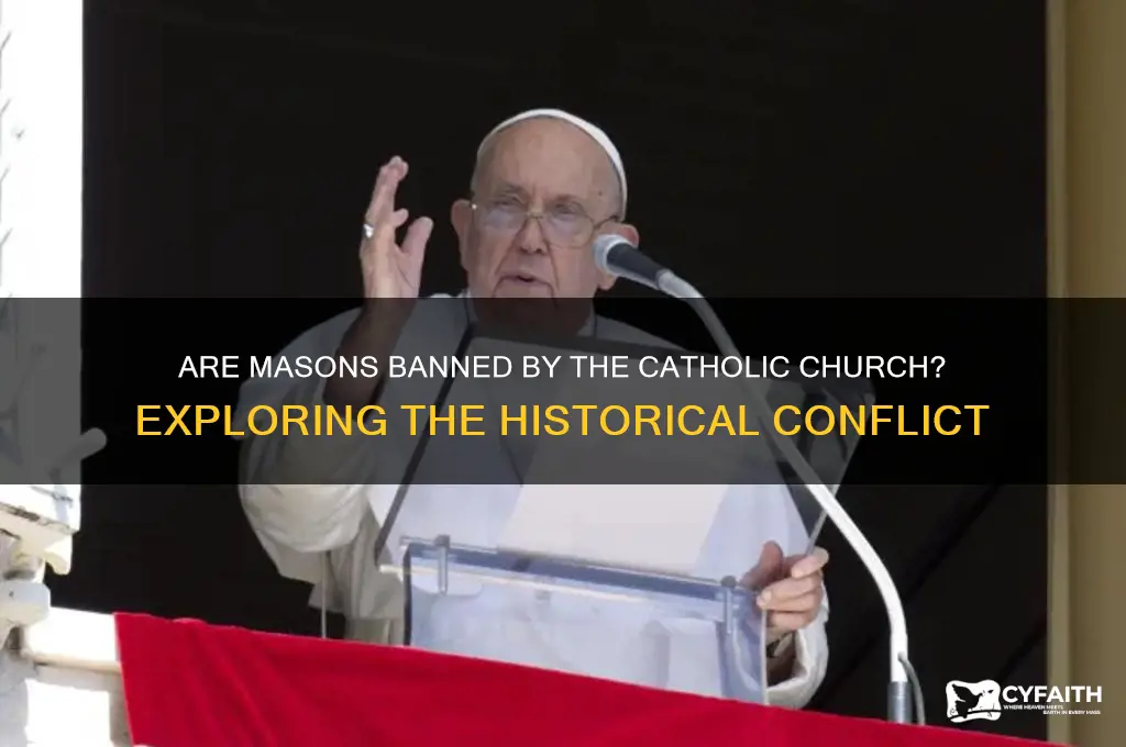 are masons banned by catholic