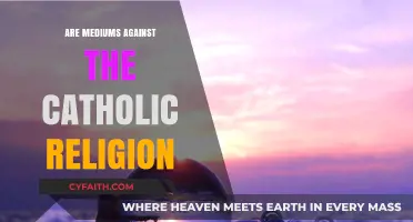 Mediums and Catholicism: A Conflict of Faith?