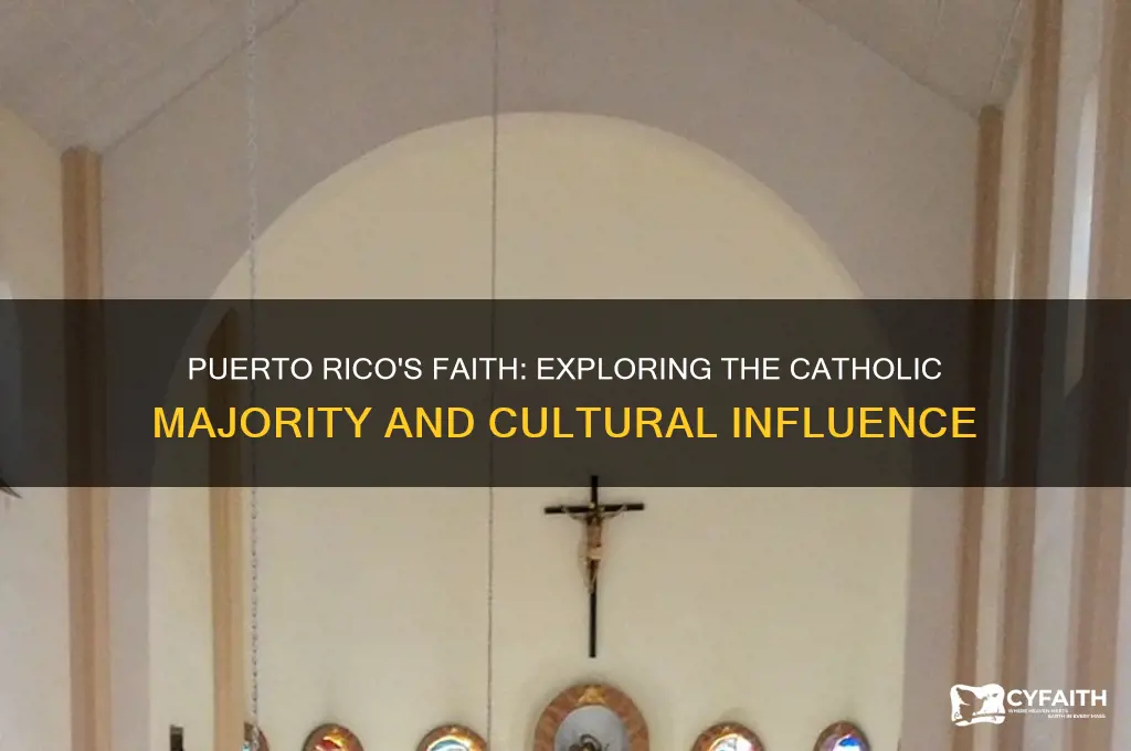 are most puerto ricans catholic
