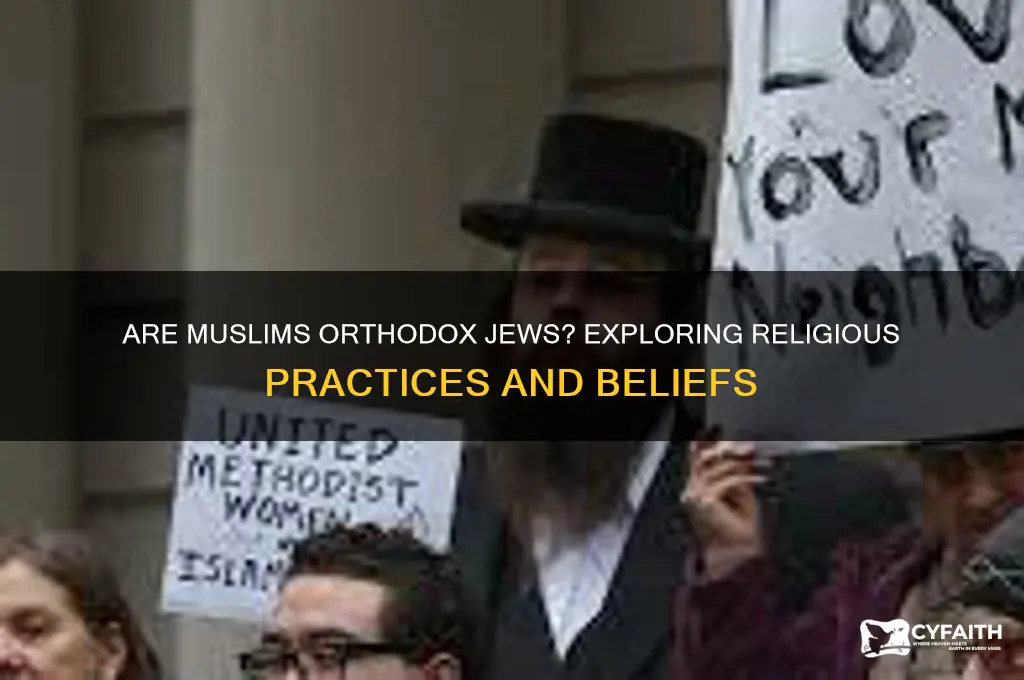 are muslims orthodox jews