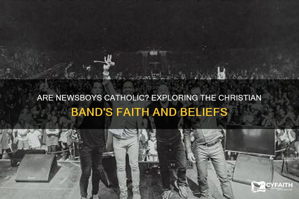 are newsboys catholic