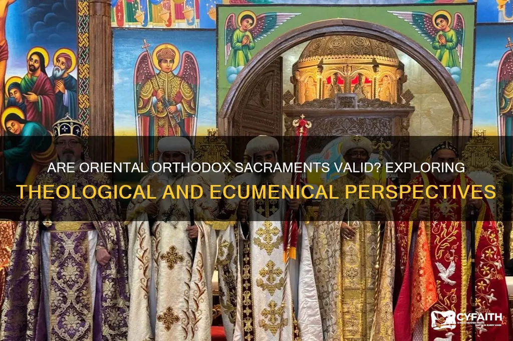 are oriental orthodox sacraments valid