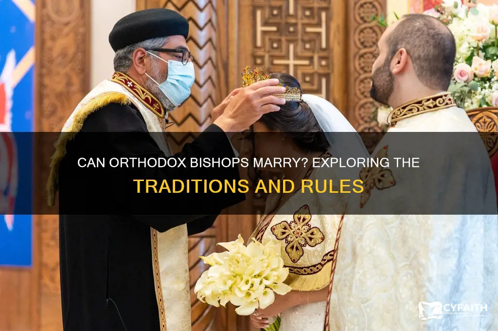 are orthodox bishops married