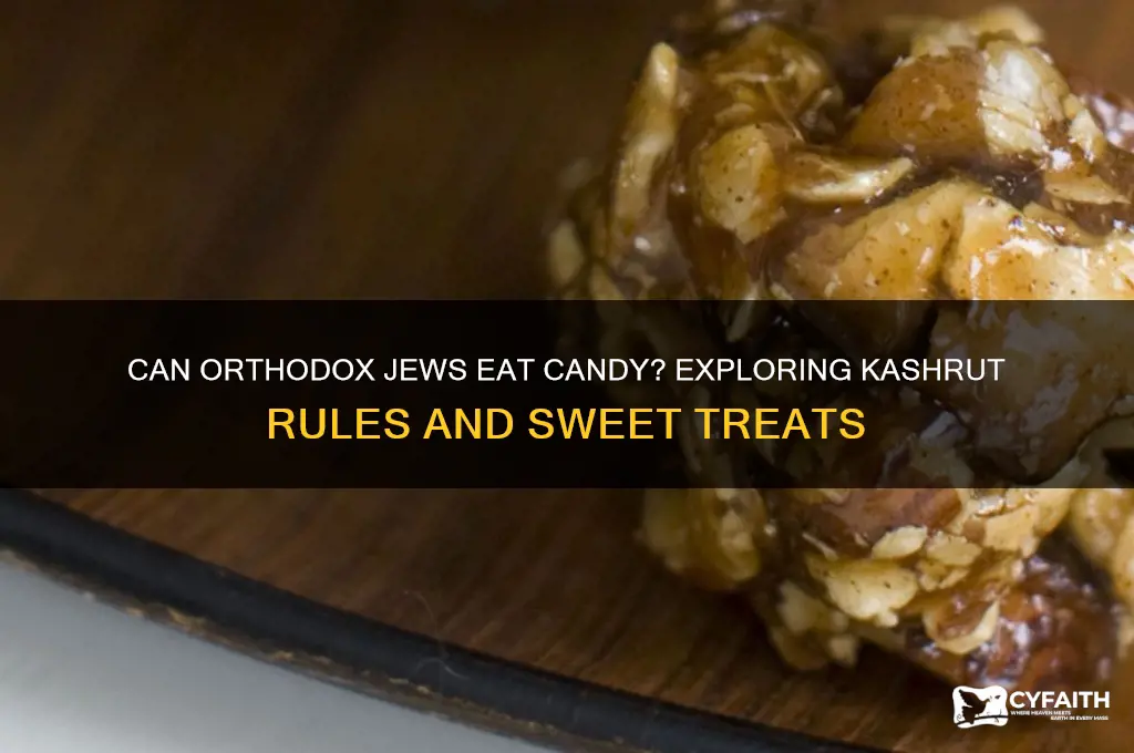 are orthodox jews allowed candy