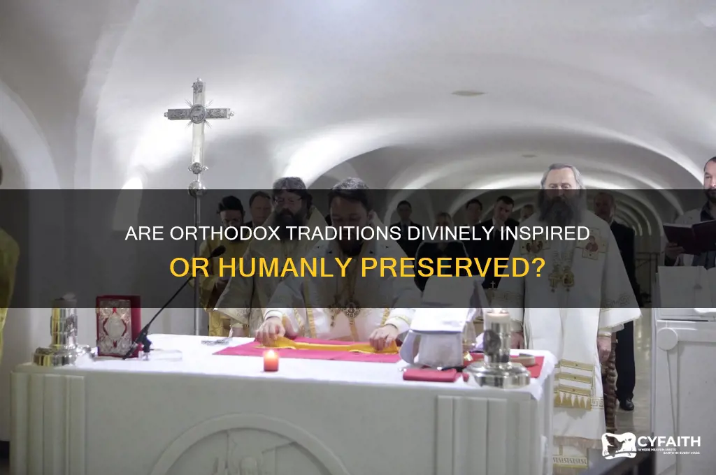 are orthodox traditions inspired