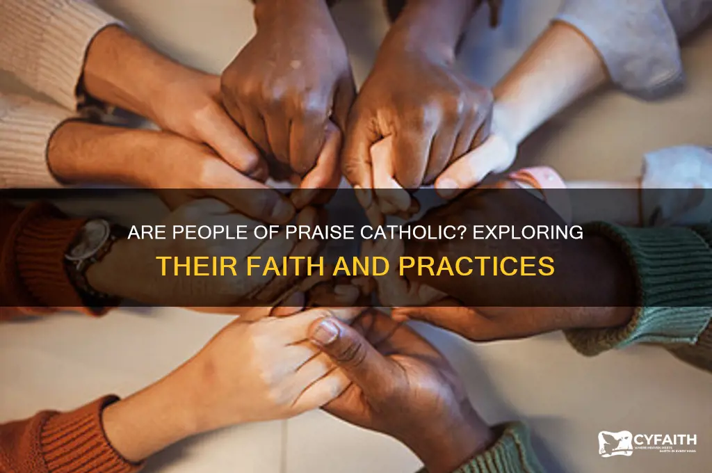 are people of praise catholic