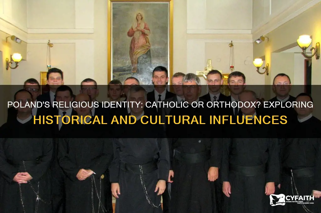are polish catholic or orthodox