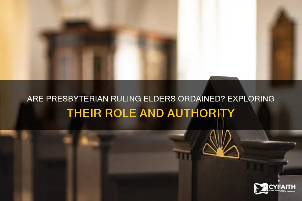 are presbyterian ruling elders ordained