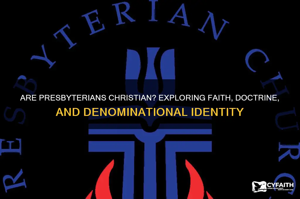 are presbyterians christian