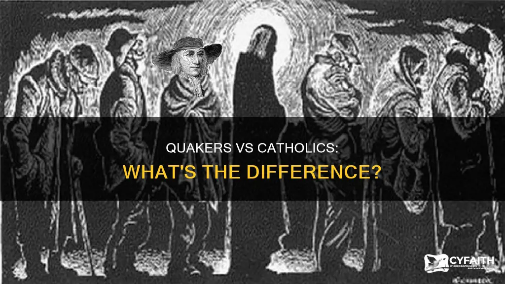 are quakers the same as catholics