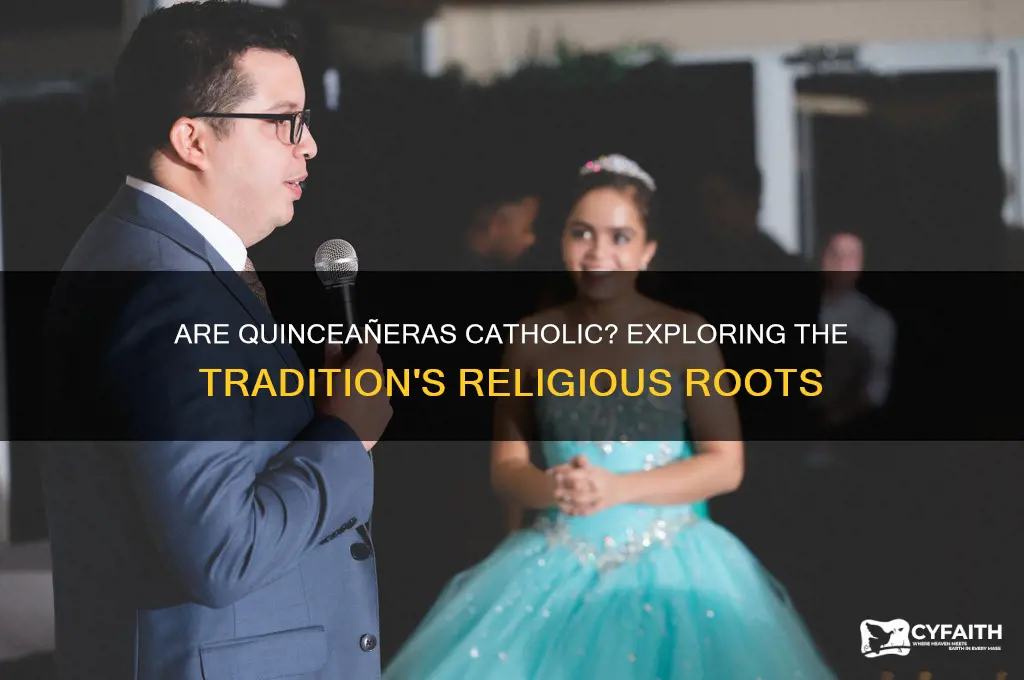 are quinceaneras catholic