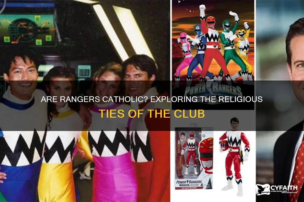 are rangers catholic