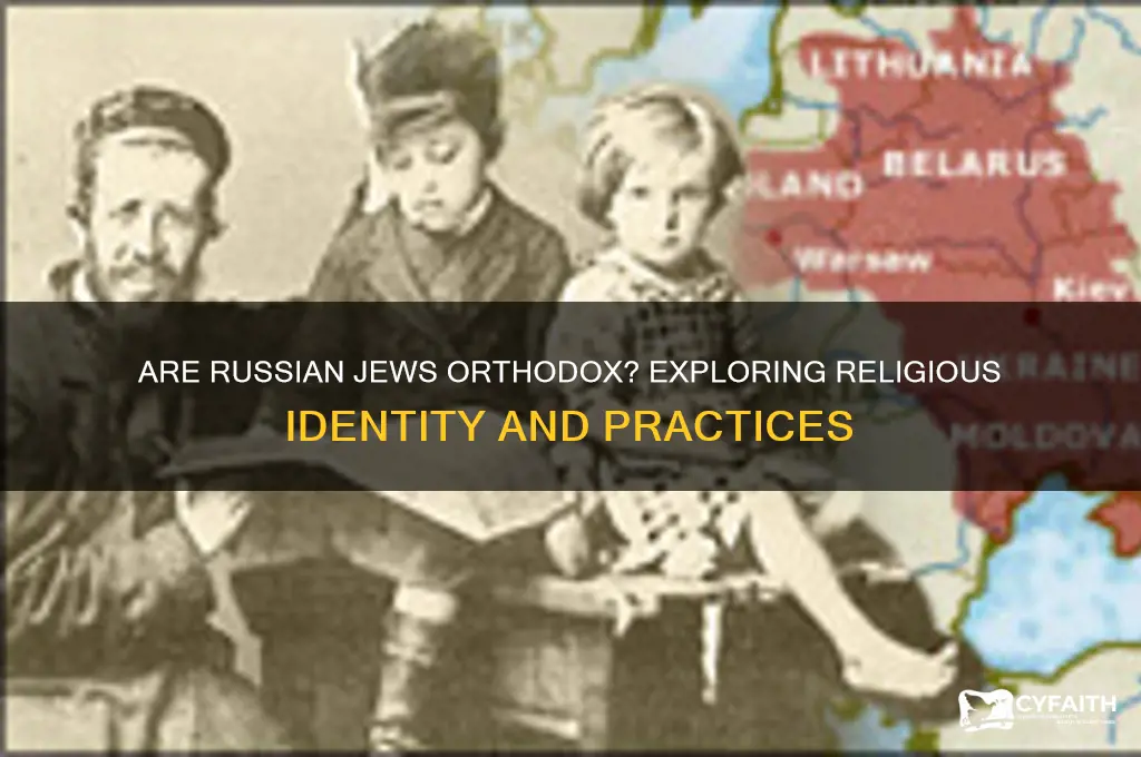 are russian jews considered orthodox