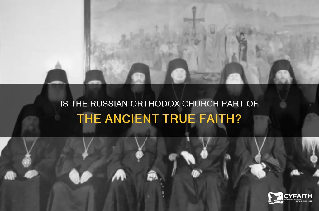 are russian orthodox part of true church ancientfaith