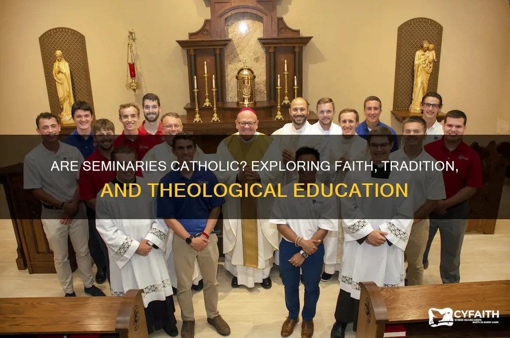are seminaries catholic