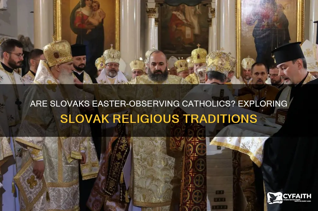 are slovakans easter right catholics